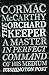The Orchard Keeper by Cormac McCarthy