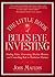 The Little Book of Bull's Eye Investing: Finding Value, Generating Absolute Returns, and Controlling Risk in Turbulent Markets (Little Books. Big Profits 37)