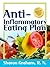 Anti-Inflammatory Eating Plan by Sharon Graham
