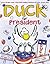 Duck for President by Doreen Cronin