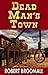 Dead Man's Town (Jake Moran Book 2)
