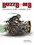 Children's Books: Buzzbomb: Adventures in the forbidden Zone (Adventure Series for Children Ages 6-12)