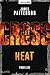 Heat by James  Patterson