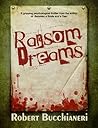 Ransom Dreams