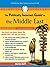 Politically Incorrect Guide to the Middle East (The Politically Incorrect Guides)
