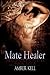 Mate Healer (Dragonmen #4)
