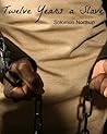 Twelve Years A Slave