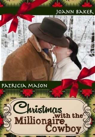 Christmas with the Millionaire Cowboy (Kindle Edition)