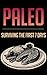 Paleo: Surviving The First 7 Days