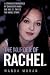 The Murder of Rachel: A Str...