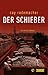 Der Schieber (Frank Stave, #2)