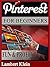 Pinterest for Beginners by Lambert Klein
