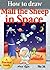 How To Draw Mali the Sheep in Space (Step by Step Practical Turotial Guide for Beginners) (how to draw comics and cartoon characters Book 34)