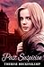 Past Suspicion by Therese Heckenkamp