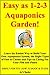 Easy as 1-2-3 Aquaponics Ga...