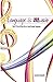 Language is Music (Create Your World Books Book 1)
