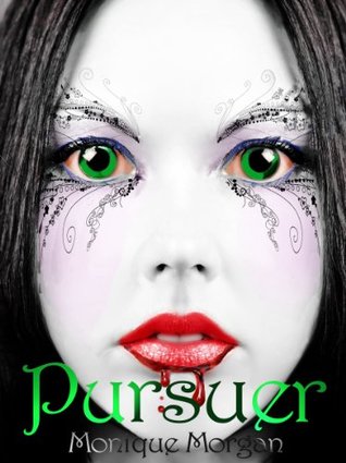 Pursuer (Alwahi #1)