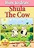 How to Draw Shula the Cow (How to Draw Comics Animals and Cartoon Characters) (how to draw comics and cartoon characters Book 27)