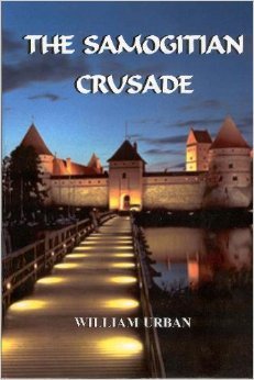 The Samogitian Crusade (Hardcover)