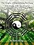 The Origins of Baguazhang Nei Kung and Dragon Gate Taoism: Zhan Zhuang and Advanced Tree Qi-Exchange Ping Heng Kung Meditation