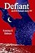 Defiant (Ell Donsaii, #9)