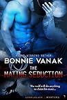 The Mating Seduction by Bonnie Vanak