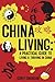 China Living: A Practical Guide to Living & Thriving in China