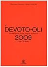Il Devoto-Oli 2009: Vocabolario della lingua italiana