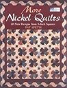 More Nickel Quilts: 20 New Designs from 5-Inch Squares