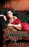 A Gentleman Never...