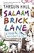 Salaam Brick Lane by Tarquin Hall