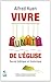 Vivre l'unité de l'Église (French Edition)