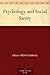 Psychology and Social Sanity by Hugo Münsterberg Psychology and Social Sanity by Hugo Münsterberg