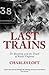 Last Trains: Dr Beeching and the death of rural England