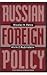 Russian Foreign Policy From...