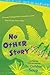 No Other Story by Cuthbert Soup