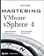 Mastering VMware vSphere (TM) 4 by Scott Lowe