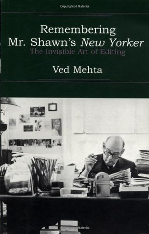 Remembering Mr. Shawn's New Yorker: The Invisible Art of Editing (Paperback)