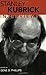 Stanley Kubrick: Interviews