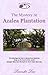 The Mystery at Azalea Plantation (Lavender Series Book 2)