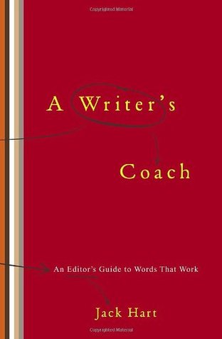 A Writer's Coach: An Editor's Guide to Words That Work (Hardcover)