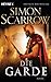 Die Garde (Die Rom-Serie #11)