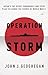 Operation Storm: Japan's Top Secret Submarines and Its Plan to Change the Course of World War II