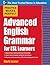 Practice Makes Perfect Advanced English Grammar for ESL Learners