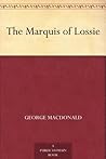 The Marquis of Lo...