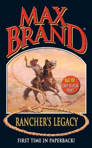 Rancher's Legacy (Kindle Edition)