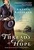 Threads of Hope (Fabric of Time Book 1) (Volume 1)