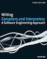 Writing Compilers and Interpreters by Ronald Mak