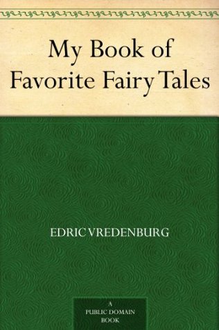 My Book of Favorite Fairy Tales (Kindle Edition)