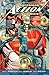 Superman: Action Comics, Vol. 3: At the End of Days